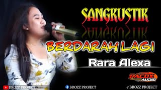 Download lagu Berdarah lagi || Rara Alexa || sangkustik mp3 Download lagu Berdarah lagi || Rara Alexa || sangkustik mp3