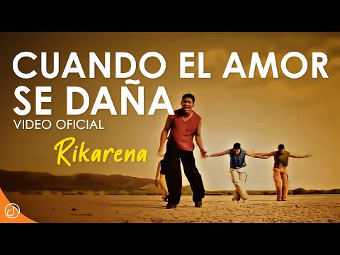 Cuando El AMOR Se Daña 💔 - Rikarena [Merengue] [Video Oficial]