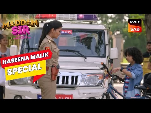 एक बच्चा Complaint करवाने आ गया Maddam Sir के सामने |Maddam Sir |Haseena Malik Special |Full Episode