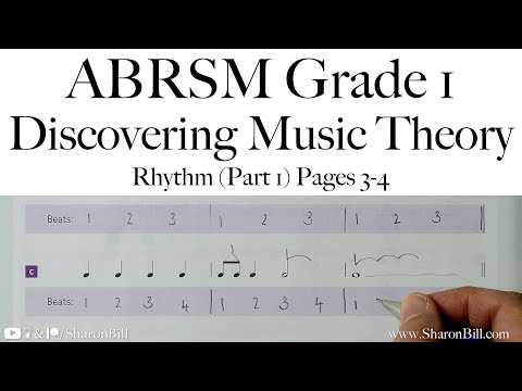ABRSM Discovering Music Theory Grade 1 Rhythm (Part 1) Pages 3 - 4 with Sharon Bill