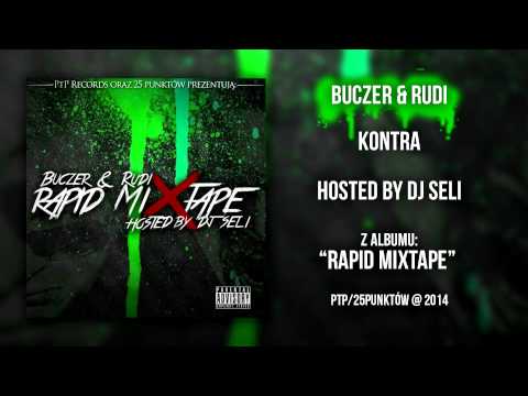 #2 Buczer & Rudi - Kontra Rapid Mixtape
