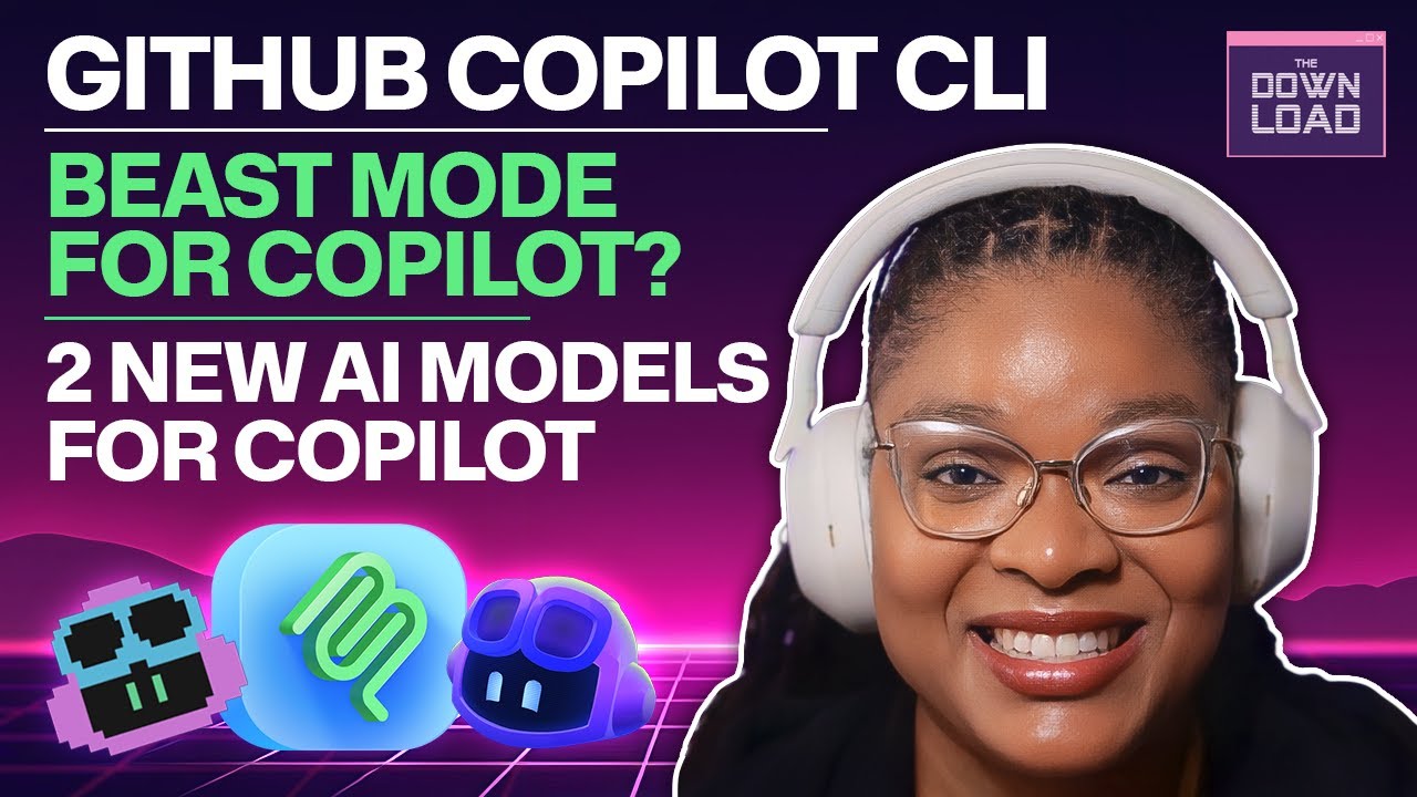 What's New: GitHub MCP Registry, Copilot CLI Public Preview, and Beast ...