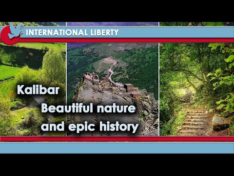 Kalibarـ Beautiful nature and epic history