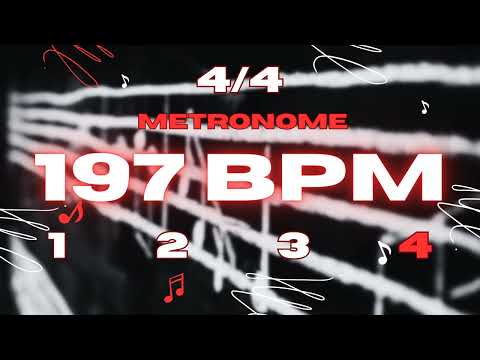 197 BPM - 4/4 Metronome