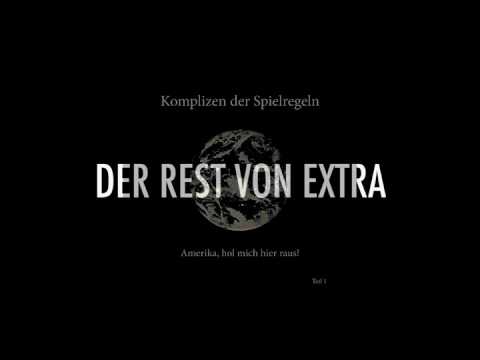 Komplizen der Spielregeln - DER REST VON EXTRA (Audio Only)
