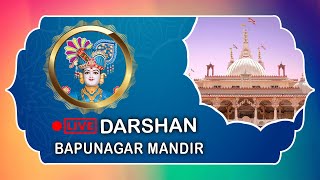 🔴 LIVE - Darshan Bapunagar Swaminarayan Mandir