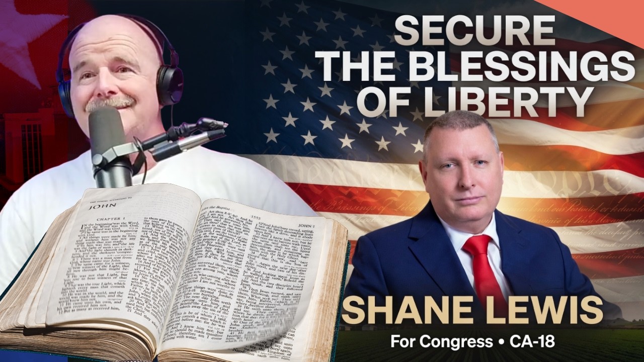 Restoring the Blessings of Liberty: Marine Veteran Shane Lewis Challenges the Status Quo in CA-18
