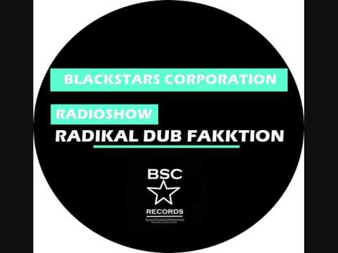 Radikal Dub Fukktion BSC Radio Show Free Download