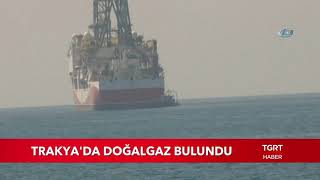 Trakya'da Doğalgaz Bulundu