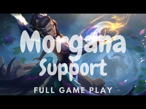 Cap 09 - LOL Morgana Support Selg Gameplay 2020 魔甘娜 모르가나 モルガナ