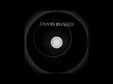 Swann Danger - The Now is Mine
