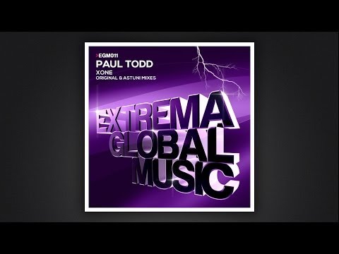 Paul Todd - XONE (Astuni Remix)