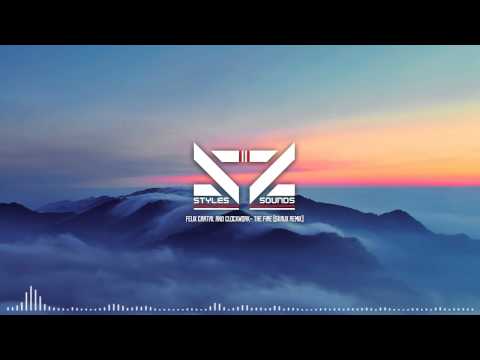 Felix Cartal And Clockwork - The Fire (Skrux Remix)