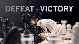 Defeat or Victory