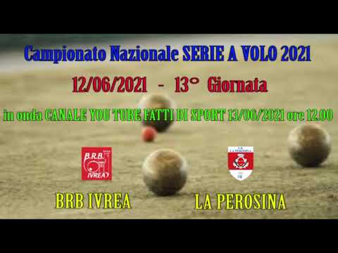 Bocce :  Promo  BRB Ivrea - La Perosina