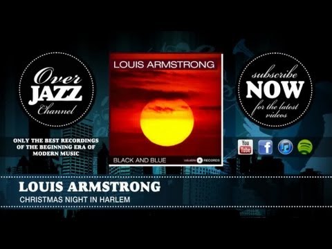 Louis Armstrong - Christmas Night in Harlem (1955)