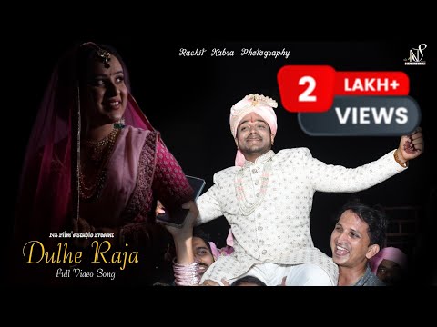 Dulhe Raja Song | ft Arjun & Ankita | Wedding Song | Rachit Kabra Photography | 