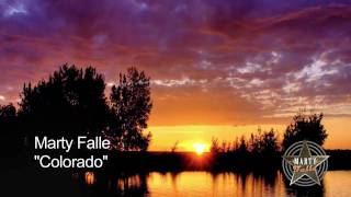 "Colorado" - Marty Falle
