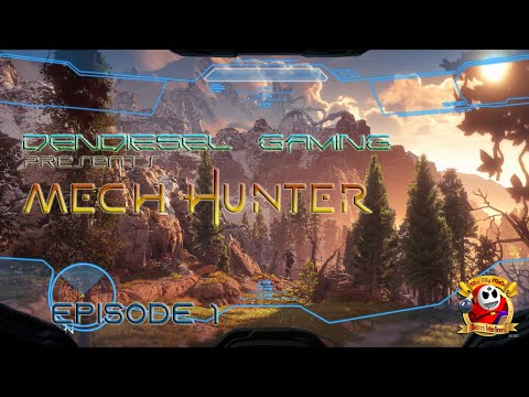 MECH HUNTER - Horizon Zero Dawn - Episode 1