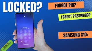 Screen LOCK removal on SAMSUNG S10+ S10 S10e - Locked - unlock & FACTORY reset with CrocFIX