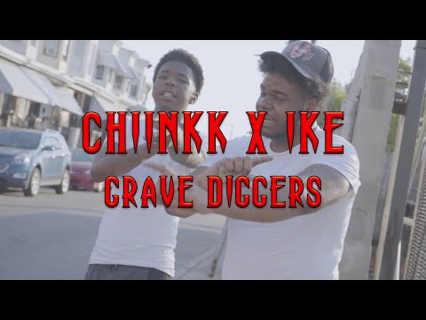 Chiinkk x Ike - Grave Diggers (dir. ChronicKev)