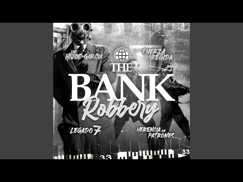 The Bank Robbery