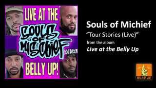 Souls of Mischief &quot;Tour Stories (Live)&quot; from the album Live at the Belly Up