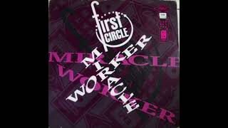 first circle - miracle worker (dub mix)