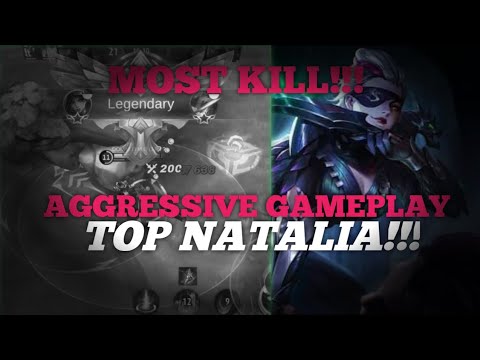 GAMEPLAY NATALIA !!! SUPER AGRESSIVE MOMENTS |MONTAGE NATALIA | TUTORIAL MOBILE LEGENDS
