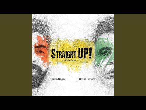 Straight Up! (Roots Session)