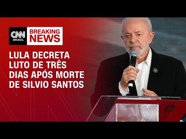 Lula decreta luto de três dias após morte de Silvio Santos | AGORA CNN