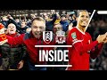 Away End Scenes As Reds Book Carabao Cup Final | Fulham 1-1 Liverpool | Inside