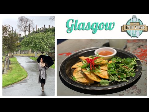 Best Places to Stay, Eat and See in Glasgow Scotland