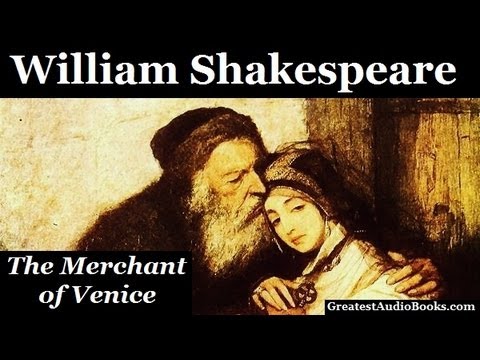 THE MERCHANT OF VENICE by William Shakespeare - FULL AudioBook | Greatest AudioBooks