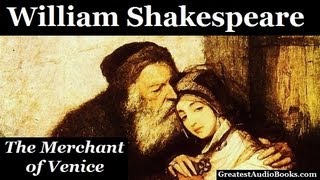 THE MERCHANT OF VENICE by William Shakespeare - FULL AudioBook | Greatest Audio Books