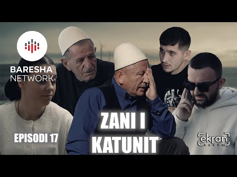 Zani i Katunit - Episodi 17 | ekranmedia