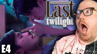 *LAST TWILIGHT* EP 4