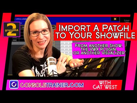 Import a Patch to Your Showfile | consoletrainer grandMA2 tutorial 2020