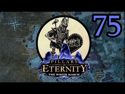 Pillars of Eternity #75 - Return to Longwatch Falls