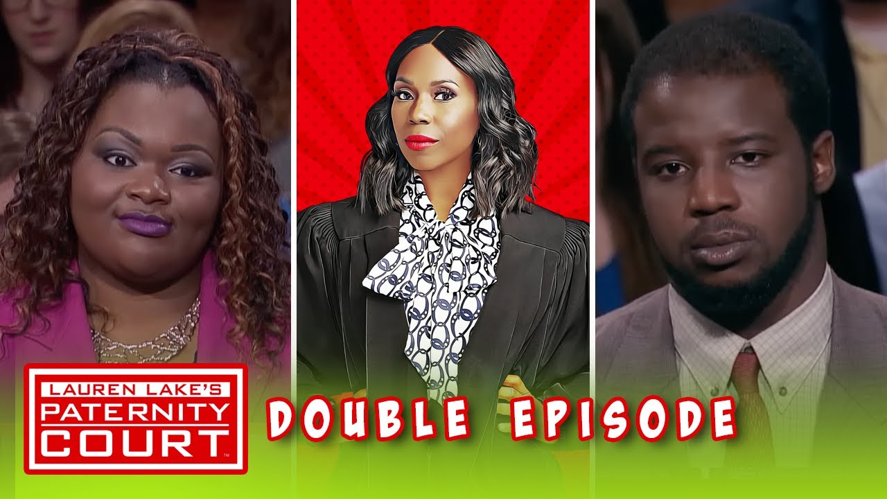 She Wants To Get The Other Man Out Of Her Life (Double Episode) | Paternity Court