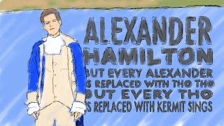 alexander hamilton but every alexander is replaced with tho tho but theres even more