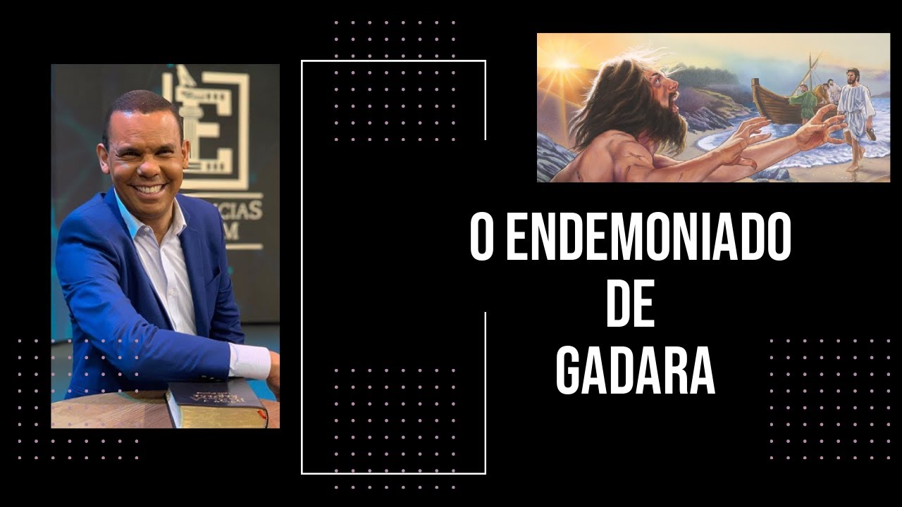 Dr. Rodrigo Silva | O Endemoniado de Gadara | Marcos 5:1-20 | 2CIAB