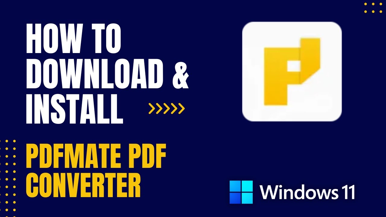 How to Download and Install PDFMate PDF Converter For Windows