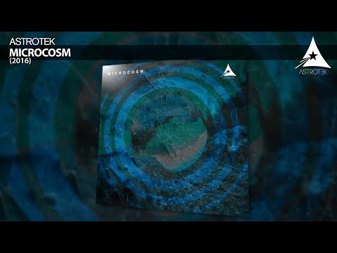 Astrotek - Microcosm