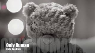 Delta Goodrem Lyric Video - Only Human