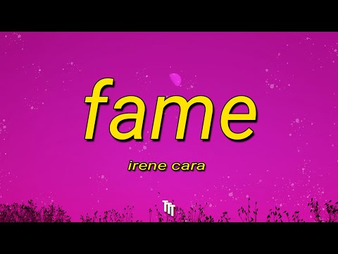 Irene Cara - Fame (Lyrics) | I'm gonna live forever