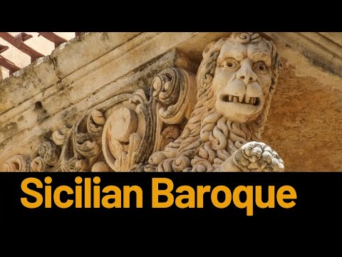 Baroque architecture in Sicily towns of RAGUSA, Noto, MODICA, Siracusa,and Catania.