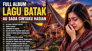 Download lagu FULL ALBUM LAGU BATAK,, AU SADA CINTAKU HASIAN ENAK DIDENGAR BUAT MENIKMATI TEMAN PERJALANAN POPULER mp3