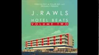 J Rawls - Hotel Beats 2 (The Full Story)