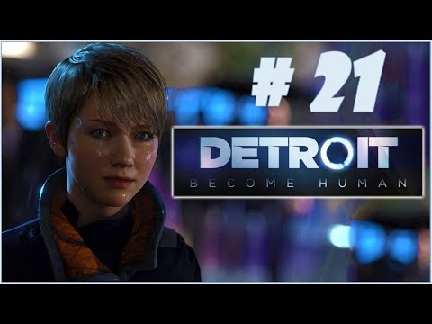 Detroit: Become Human [Part 21] Two Star Players